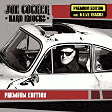 Joe Cocker : Hard Knocks (Limited Premium Edition)